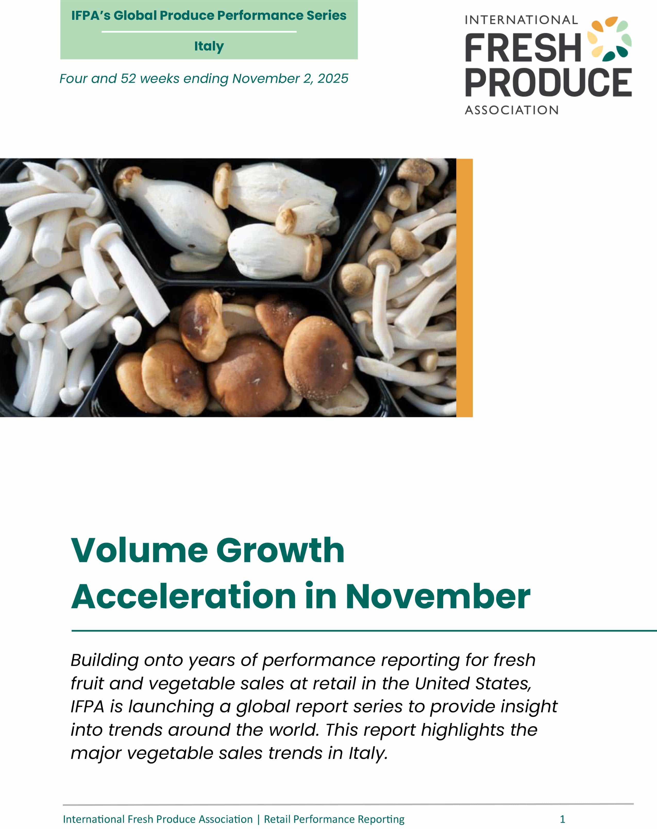 Promotional graphic for IFPA's Global Produce Performance Report with mushrooms and text about vegetable sales trends in Italy.