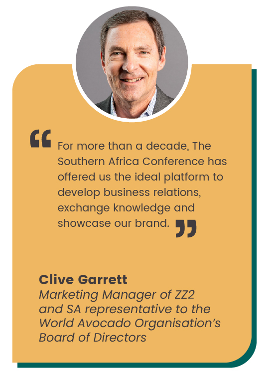Clive Garrett quote: "For more than a decade, The Southern Africa Conference has offered us the ideal platform to develop business relations, exchange knowledge and showcase our brand."